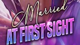 Married At First Sight ( Full-Movie )