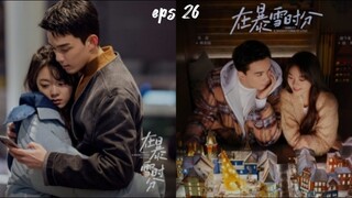 Cdrama Amidst a Snowstorm of Love Ep 26 Sub Indo