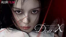 DEAR X (2025) EPISODE 1 SUB INDONESIA
