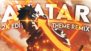 Naruto - Avatar Theme [Edit/AMV] 2K Special🎉