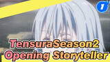 [AMV] Tensura Season2 Cut Opening Song Storyteller_1