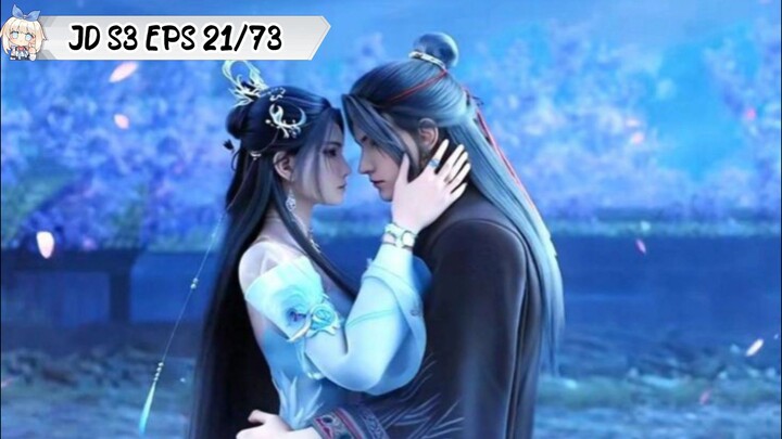 Jade Dinasty s3 episode 21 [73 SUB INDO]