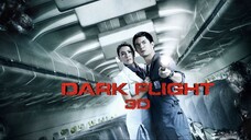 Tagalog Dubbed Movie | 407 Dark Flight