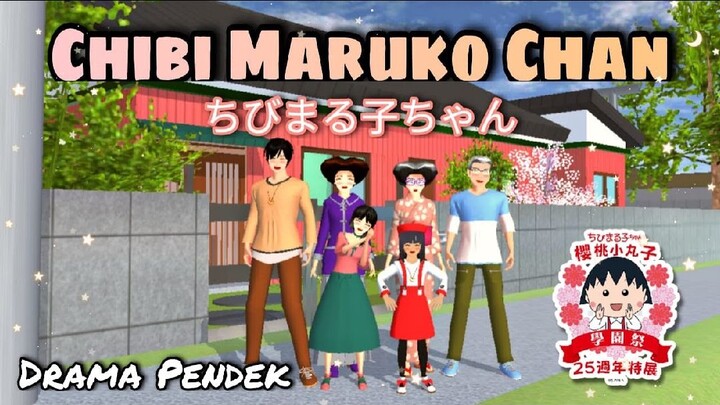 Drama "CHIBI MARUKO CHAN" Versi Sakura School Simulator | SAKURA SCHOOL SIMULATOR SHORT DRAMA