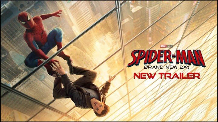 SPIDER-MAN_ BRAND NEW DAY – New Trailer (4K)(2K_HD)