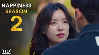 Happiness Season 2 Trailer (2021) | TVN, KDrama, Release Date, Episode 1, Han Hyo-joo,Park Hyung-sik