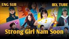 [ENG SUB•FULL] Strong Girl Nam Soon Ep 10