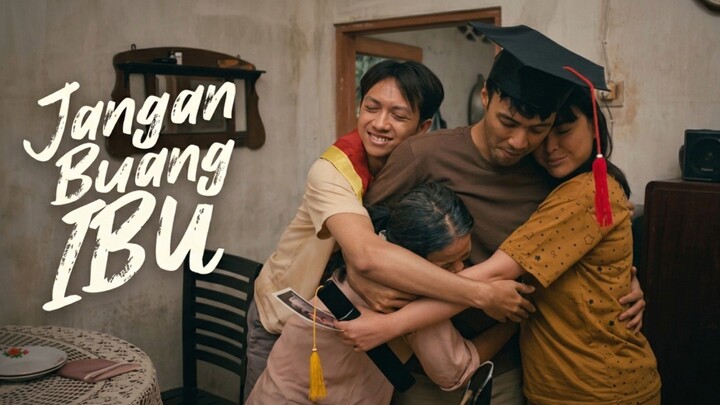 Jangan Buang Ibu (2026) Jaga dan Rawat Ibumu