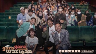 GARA-GARA WARISAN - Cinema Visit Cikupa XXI & CBD Ciledug XXI