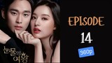 Queen of Tears (2024) Episode 14 (ENG Sub) 360p