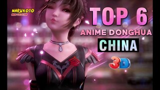 WOW TOP 6 ANIME 3D DONGHUA CHINA YANG AKAN MEMANJAKAN MATA ANDA - ANIME COLLECTION