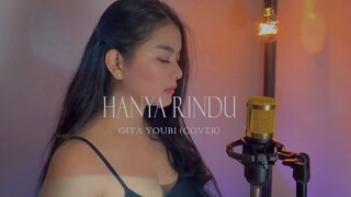 ADMESH KAMALENG - HANYA RINDU ( GITA YOUBI COVER )