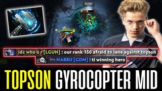 Topson GYROCOPTER Mid - Meme-Hammer 16 Mins GG