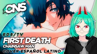(Español) CHAINSAW MAN ED8 // first death(cover por @ChemyNoSurfea)