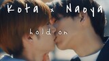 Kota × Naoya • Hold On