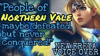 NEW FREYA VOICE OVER ( WAR IN NORTHERN VALE)  - MOBILE LEGENDS