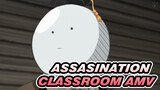Assasination Classroom AMV