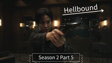Hellbound Season 2 Part 5