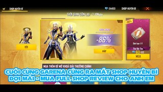 Garena Free Fire | Chờ mãi cuối cùng Garena cũng cho ra mắt shop huyền bí tết - Mua full shop review