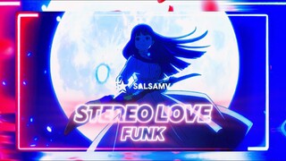 STEREO LOVE FUNK [{AMV}] ANIME MIX