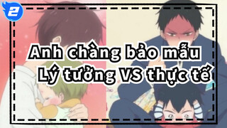 Anh chàng bảo mẫu |Anh trai lý tưởng VS người tàn nhẫn thực tế / Nhớ xem đến cuối_2