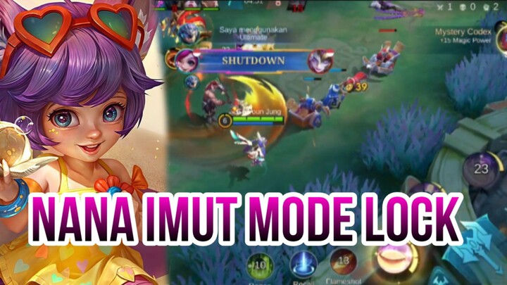 NANA IMUT MODE LOCK