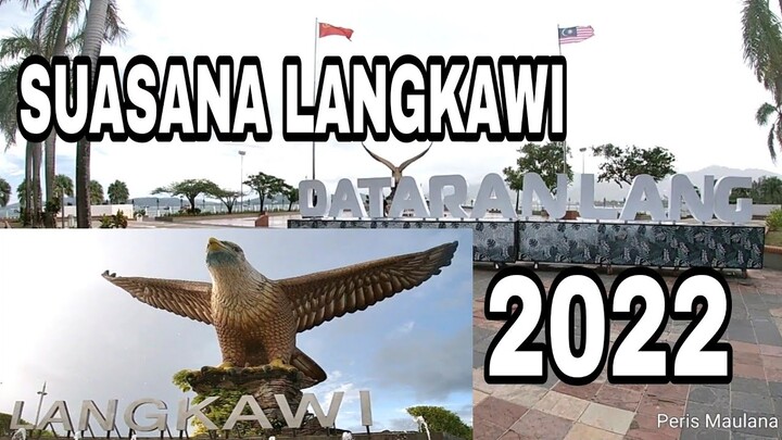 LANGKAWI MALAYSIA || DATARAN LANG POPULER TOURISM