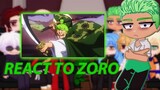 || Anime characters react to each other ||React to Zoro| Gacha🇺🇸🇧🇷