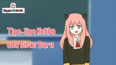 Tipe-tipe Ketika ada Siswi Baru