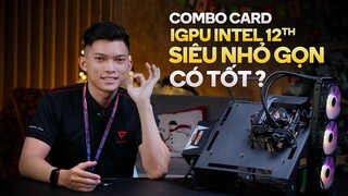 Combo KHÔNG VGA kéo Valorant 200FPS | Edit 4K siêu mượt - UHD 770 quá mạnh!!!