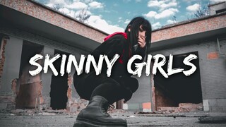 The New Cancer - Skinny Girls (Lyrics)