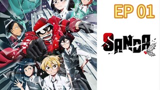 Sanda S01 EP 01 JAPANESE LANGUAGE WITH ENGLISH SUB