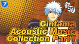 Gintama|【OST】Acoustic Music Collection （Part I）_7