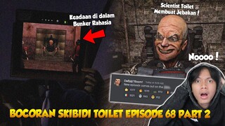 BOCORAN SKIBIDI TOILET EPISODE 68 PART 2 TERBARU ! INI TANGGAL RILISNYA! Akan ada hal buruk terjadi?