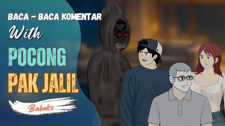 PAK ALEX KESURUPAN POCONG PAK JALIL - BABAKO