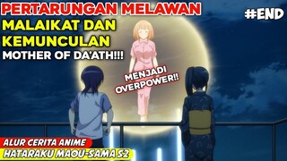 EPISODE TERAKHIR!!! CHIHYO SEORANG MOTHER OF DA'ATH  - ENDING ANIME hataraku maou-sama S2 EPS 12 END