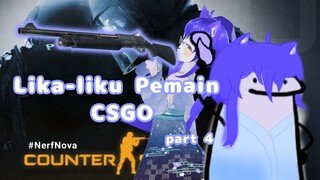 Lika-liku keseharian pemain CSGO Part 4