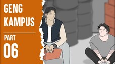 GENG KAMPUS PART 6 - ANIMASI SEKOLAH