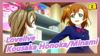 [Lovelive] [Kousaka Honoka/Minami] Nếu Kousaka Honoka muốn Kotori Minami là bạn gái của cô ấy_2