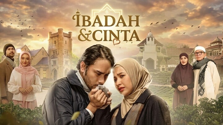 Review Film "Ibadah & Cinta" (2026) | Film Romantis - Religi yang wajib kamu tonton.