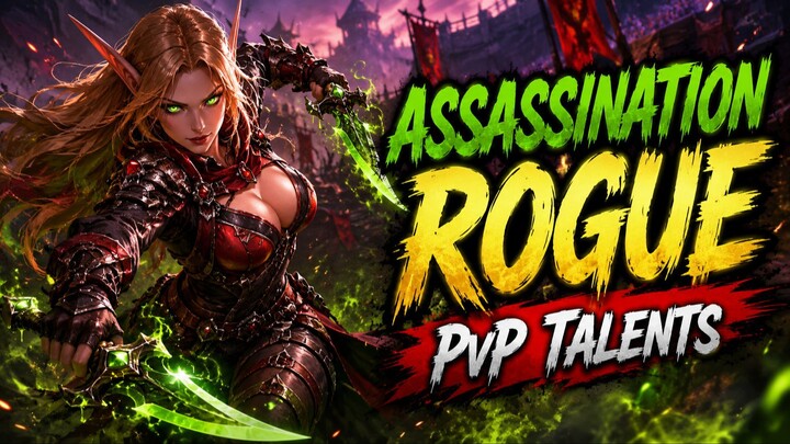 Assassination Rogue PvP