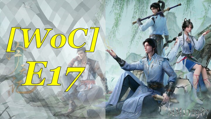 [WoC1080p] Episode 17 ENG