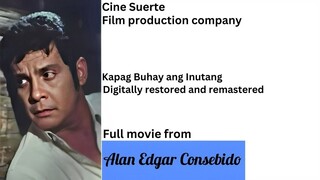 FPJ Restored Full Movie: Kapag Buhay ang Inutang (1983) | FPJ Collection