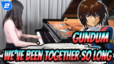 Gundum SEED ED1-We've been together so long.【Piano Version】_2