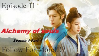 Alchemy of Souls Episode 11 [ENG SUB] [1080p]