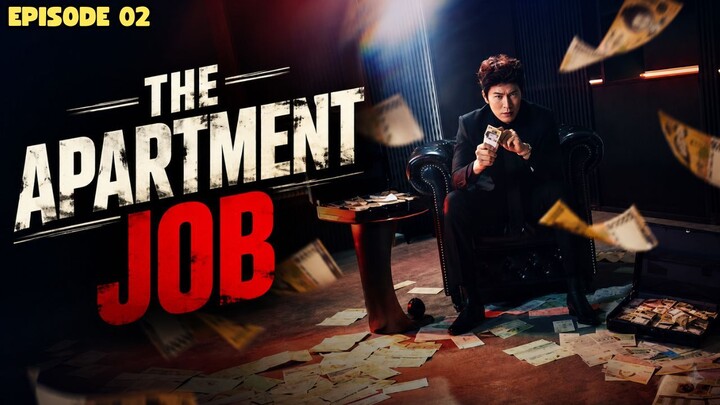 THE APARTMENT JOB EPISODE 2 SUB INDO