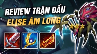 PHÂN TÍCH TRẬN ĐẤU: HÀNH TRÌNH GIÃY TOP VỚI ĐỘI HÌNH ELISE ÁM LONG HÓA HÌNH ĐTCL 12.13