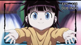 Hunter x Hunter episode 138  [ Dubbing Indonesia ]