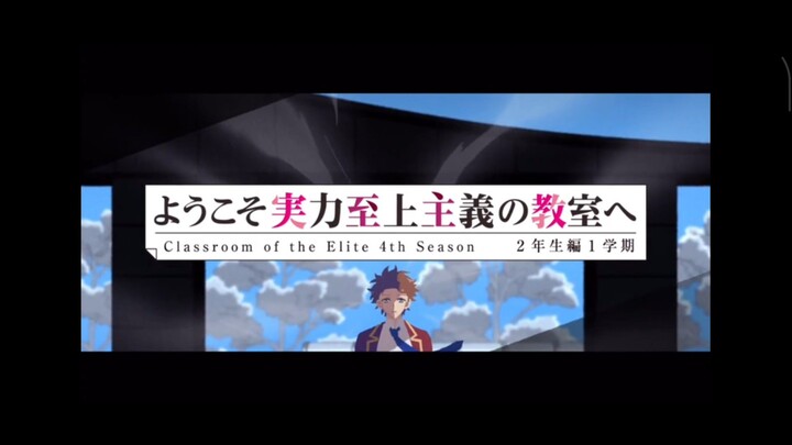 Opening Classroom of the Elite S4| "MONSTER" By Eir Aoi