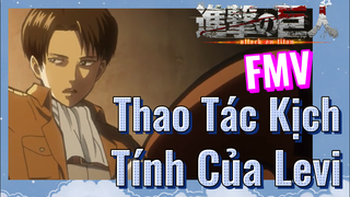 [Đại Chiến Titan] FMV | Thao Tác Kịch Tính Của Levi